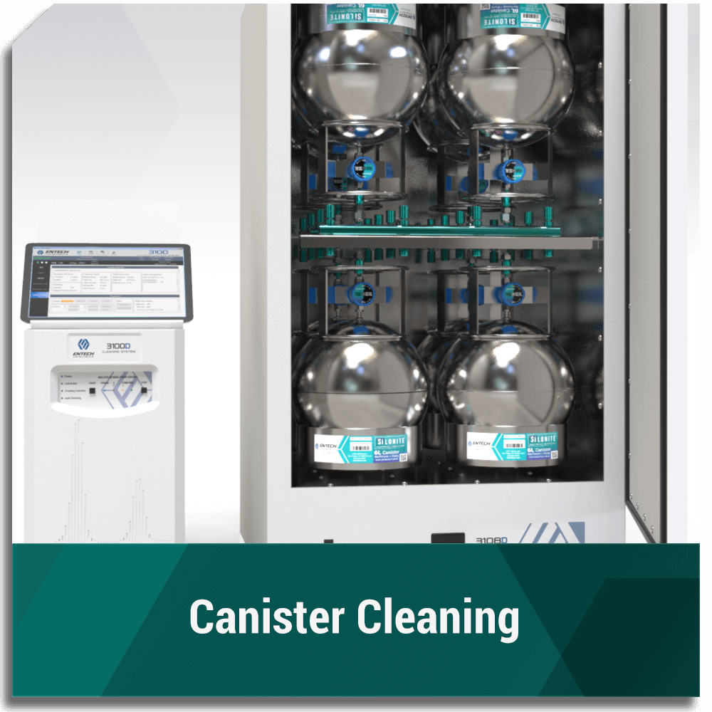 Canister Cleaning - Entech Instruments
