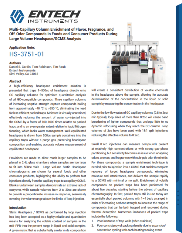 Multi-Capillary Column Enrichment of Flavor, Fragrance, and Off-Odor Compounds In Foods and Consumer Products During Large Volume Headspace/GCMS Analysis